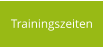 Trainingszeiten