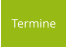 Termine