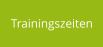 Trainingszeiten